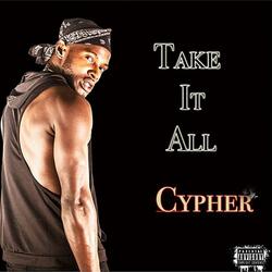 Take It All (Cypher)