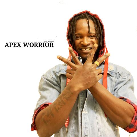 Apex Worrior (Smoke One)