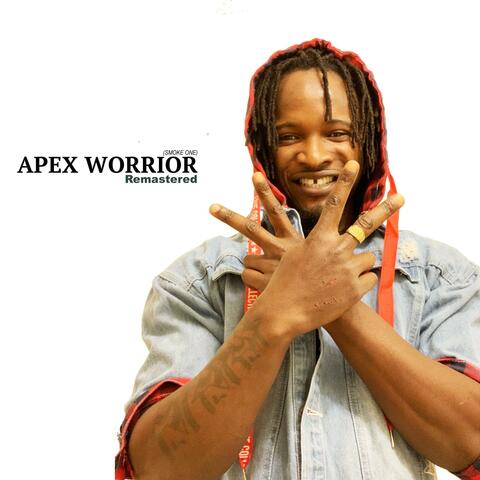 Apex Worrior (Smoke One)