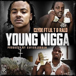 Young Nigga (feat. Ralo & Lil T 6300)