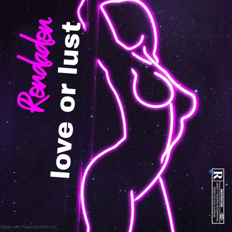 Love or lust