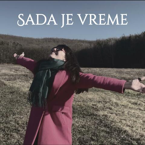 Sada je vreme