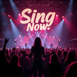 Sing Now!