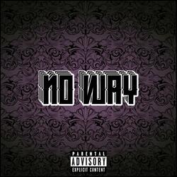 No way (feat. 25Bali)