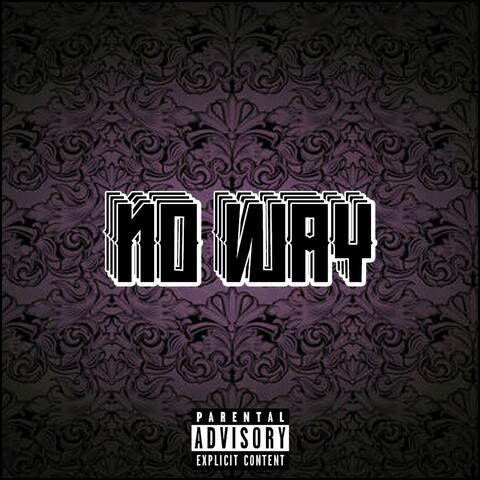 No way (feat. 25Bali)