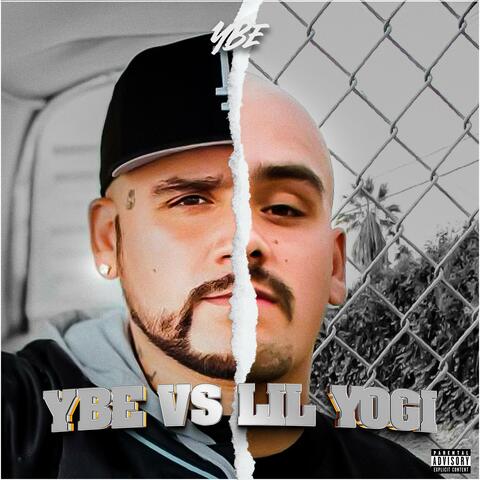 YBE VS LIL YOGI