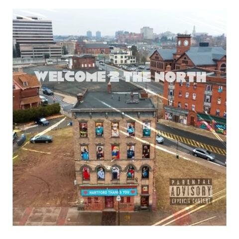Welcome 2 The north