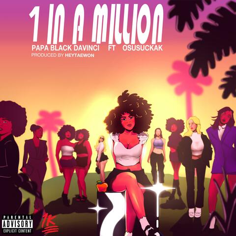 1 In A Million (feat. OsosuckaK)
