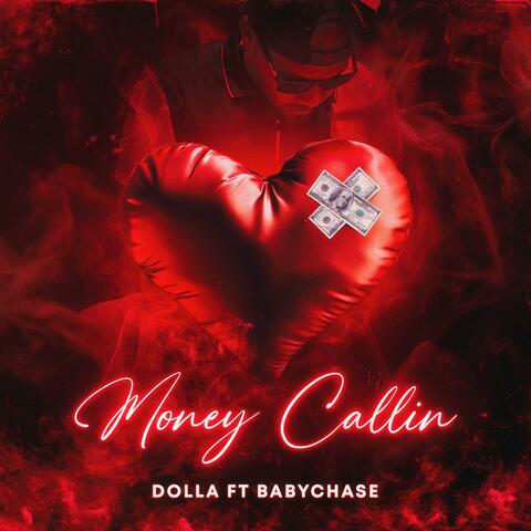 Money Callin (feat. Babychase)