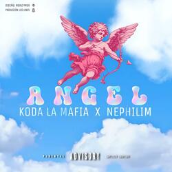 Ángel (Køda la mafia & Nephilim 2010 Remix)