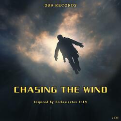 Chasing the wind