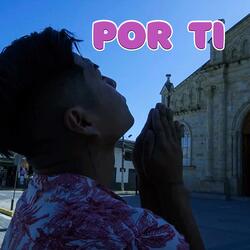 Por ti