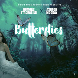 Butterflies (feat. Ashton Mooday)