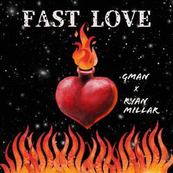 FAST LOVE (feat. GMAN) (Radio Edit)