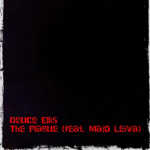 The Plague (feat. Majo Leiva)