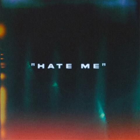 Hate Me (feat. Tive)