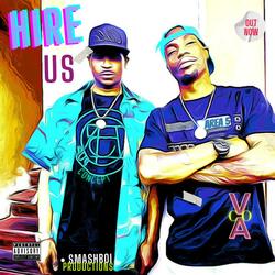 Hire Us (feat. Vaco24seven)