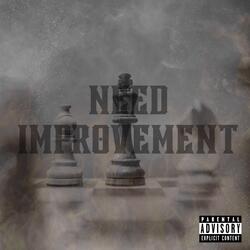 Need Improvement