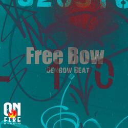 Free Bow Dembow Beat