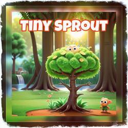 Tiny Sprout