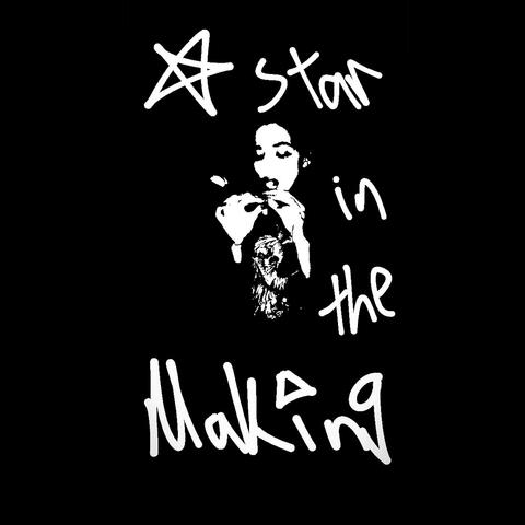 STAR IN THE MAKING