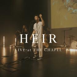 HEIR (Live at the Chapel)
