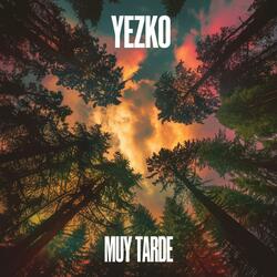 Muy Tarde (Radio Edit)