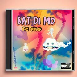 BAT DI MO