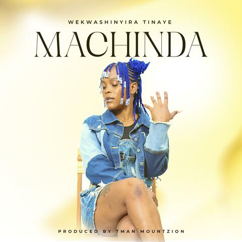 Machinda (feat. Wekwashinyira Tinaye)