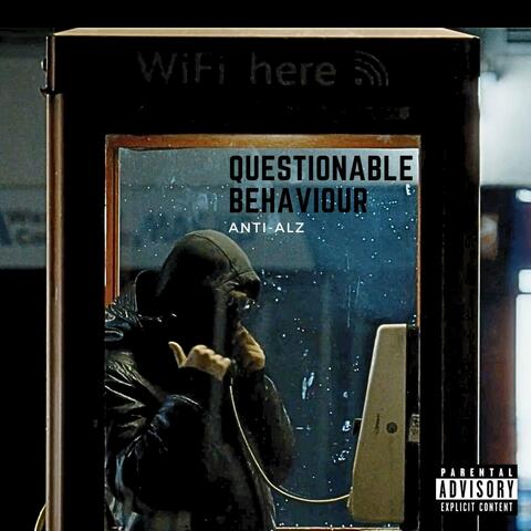 Questionable Behaviour