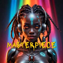 Masterpiece (feat. Cerbeus)