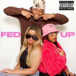 FED UP (feat. Zarina & 9.summ)