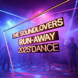 RUN-AWAY / 2025 DANCE