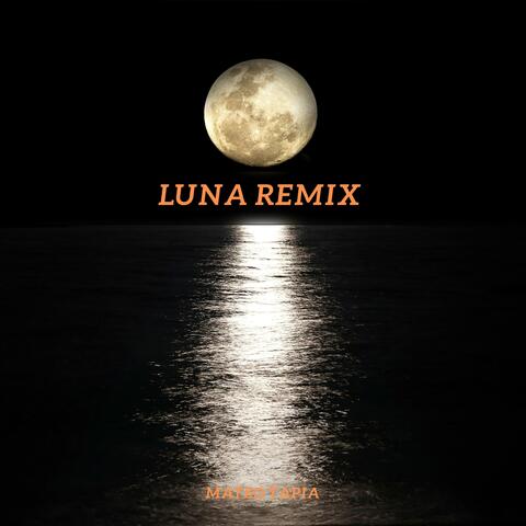 Luna (Remix)