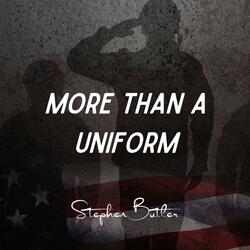 More Than A Uniform