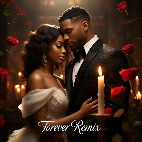 Forever (Remix)