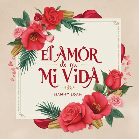El Amor De Mi Vida