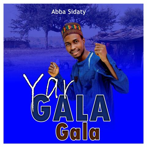Abba Sidaty Yar Gala Gala