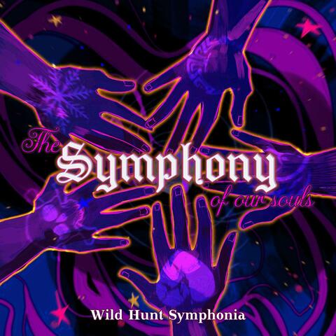 The Symphony Of Our Souls