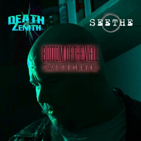 Bottom of the Well (Straight-Out-The-90's-Nu-Metal-Mix)