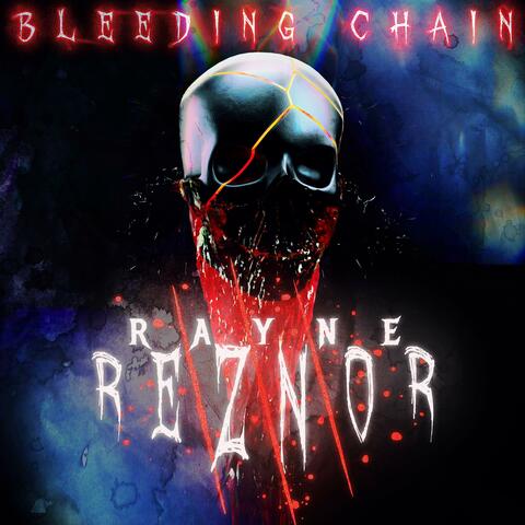 Bleeding Chain (feat. Vulkari64)