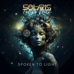 Spoken to Light (feat. Bennie Parker & Arthur Santos)
