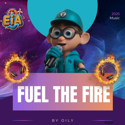 Fuel the Fire