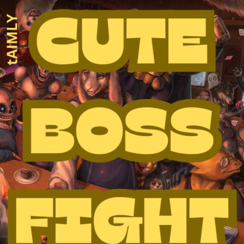 Cute Boss Fight