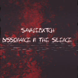 Dissonance in the Silence