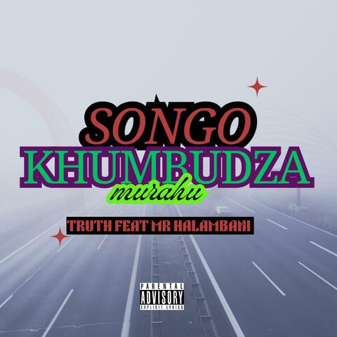 songo nkhumbudza murahu (feat. truth)