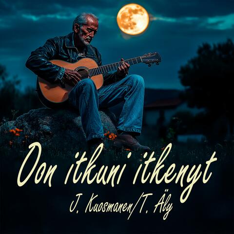 Oon itkuni itkenyt