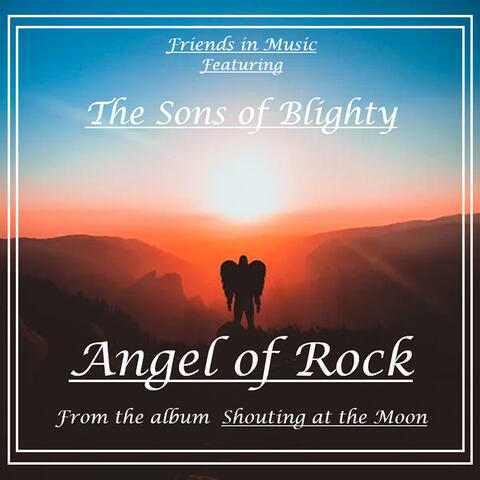 Angel of Rock (feat. The Sons of Blighty)