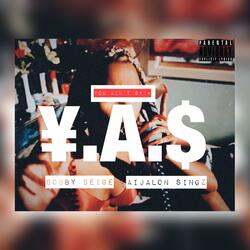 Y.A.S (feat. Aijalon Singz)