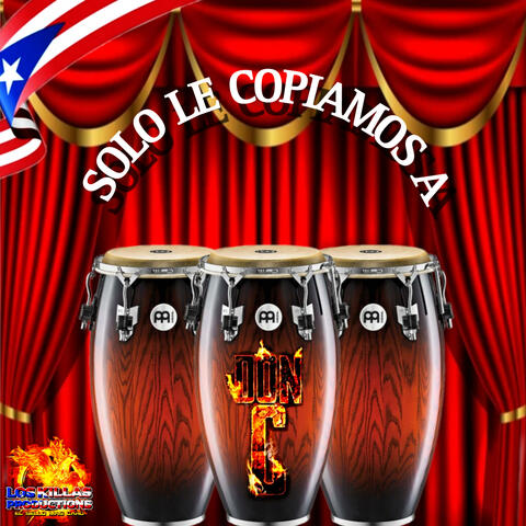 SOLO LE COPIAMOS A DON C (feat. BORGINY )